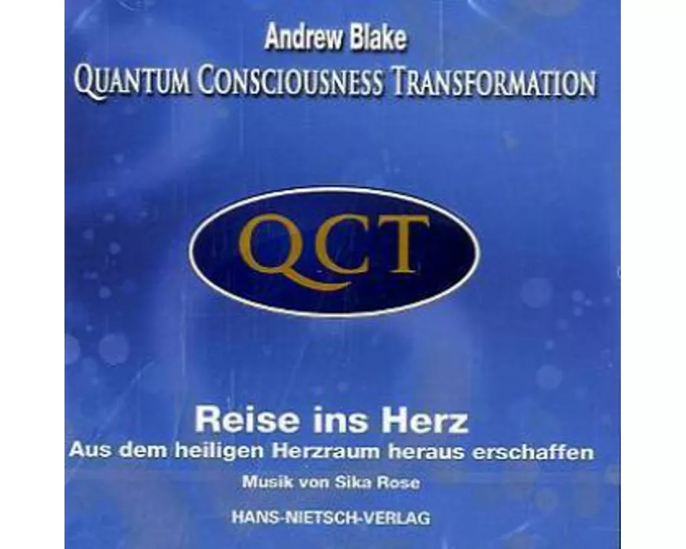 QCT - Quantum Consciousness Transformation