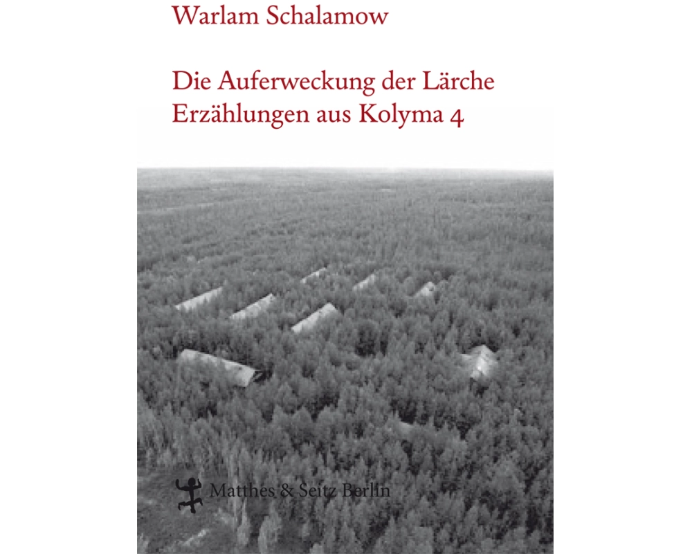 Die Auferweckung der Lärche