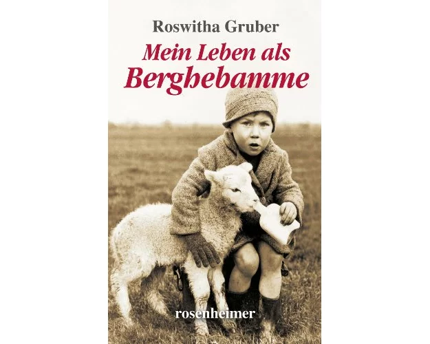 Mein Leben als Berghebamme