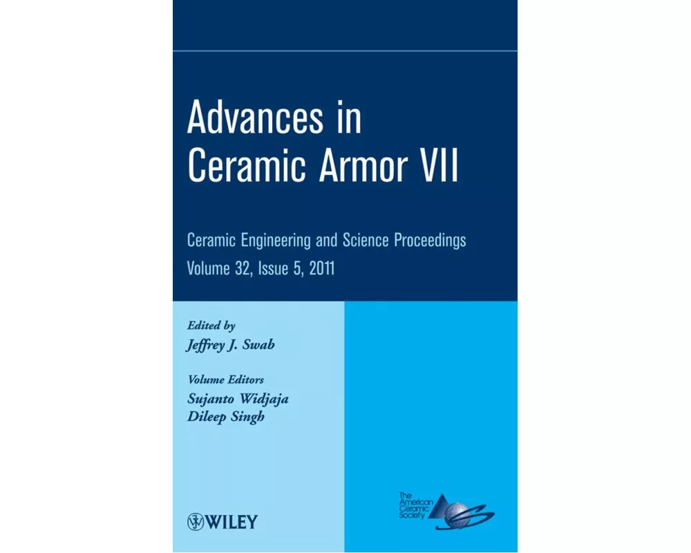 Advances in Ceramic Armor VII, Volume 32, Issue 5