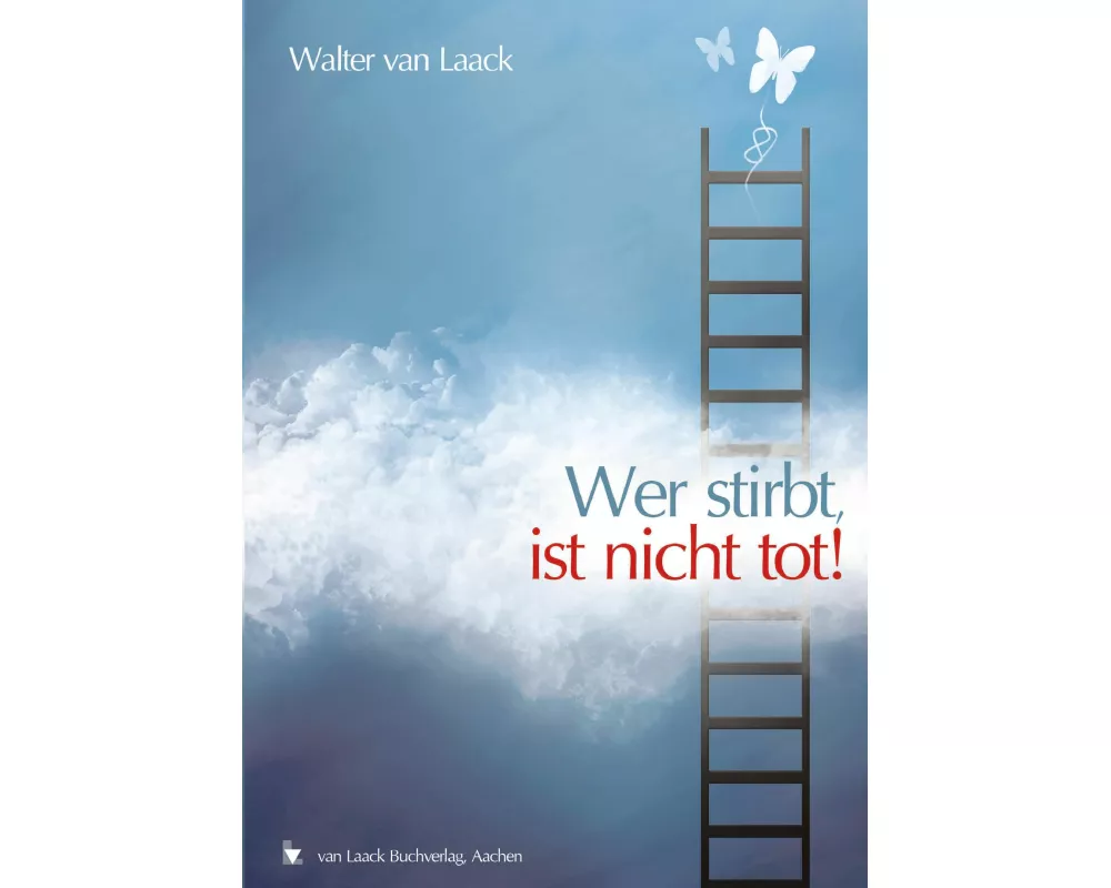 Wer stirbt, ist nicht tot!