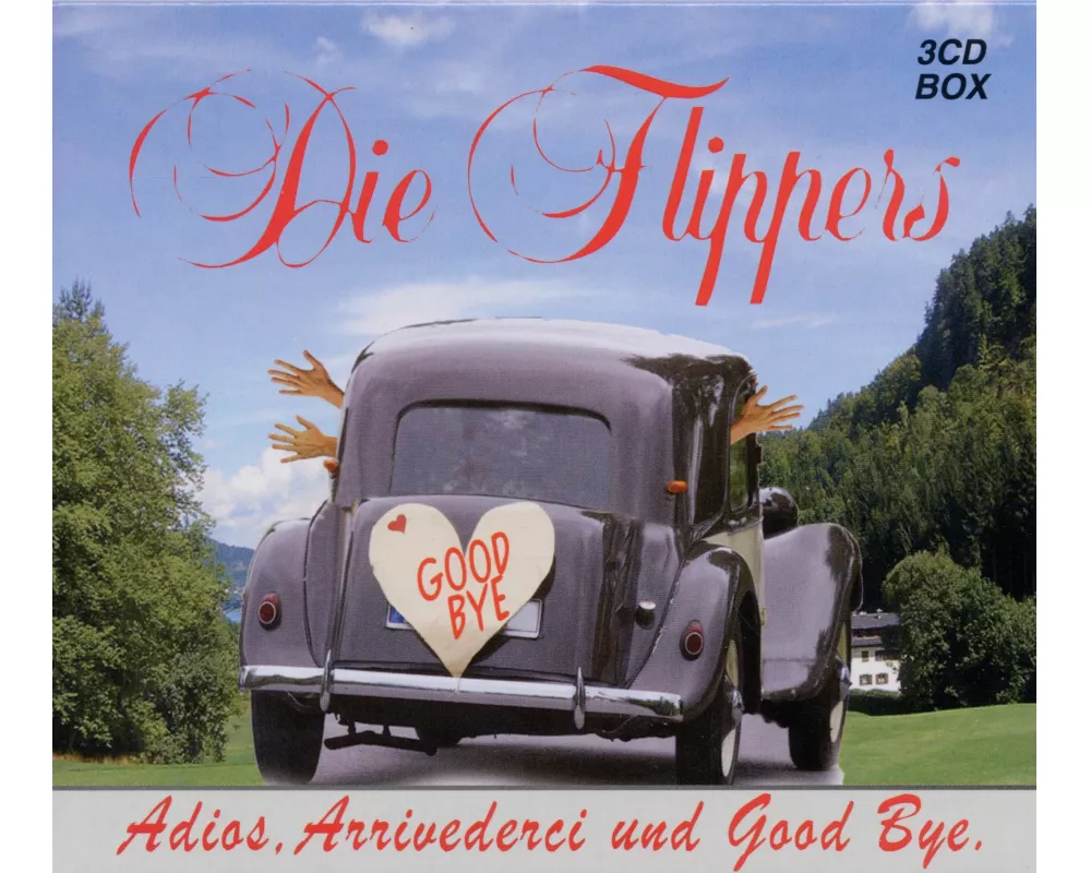 Adios,Arrivederci und Good Bye