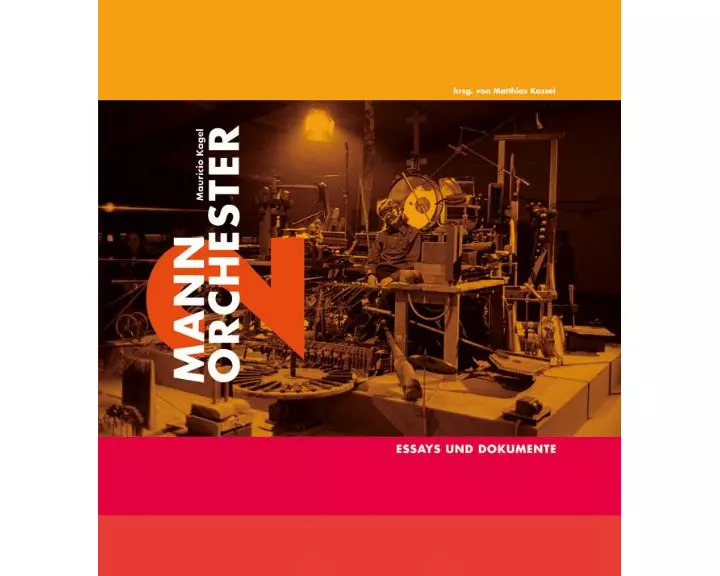 Mauricio Kagel - Zwei-Mann-Orchester