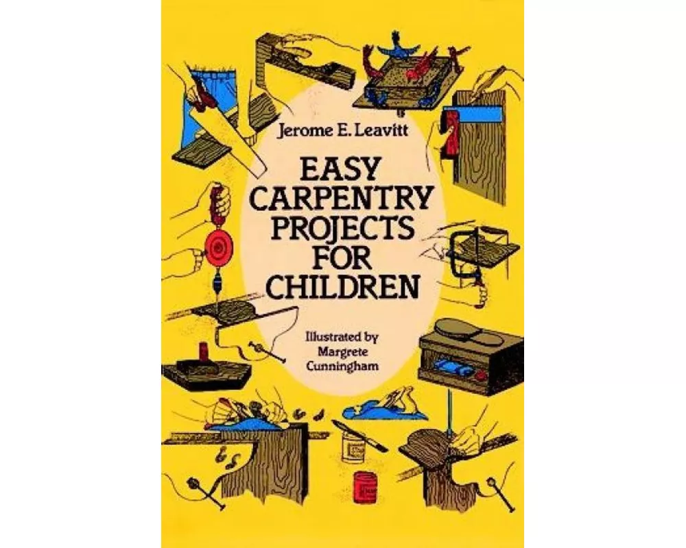 Easy Carpentry Projects for Children