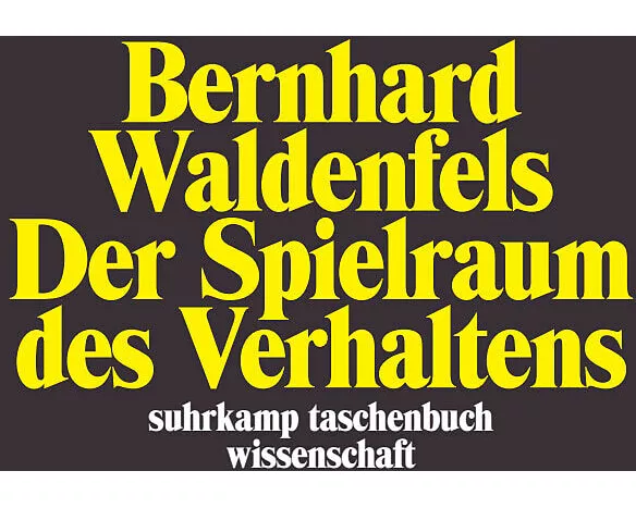 Der Spielraum des Verhaltens