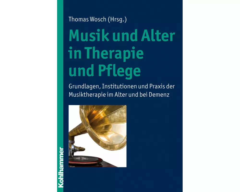 Musik und Alter in Therapie und Pflege