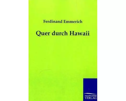Quer durch Hawaii