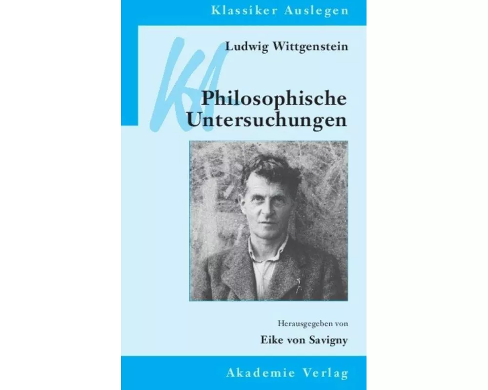Ludwig Wittgenstein: Philosophische Untersuchungen