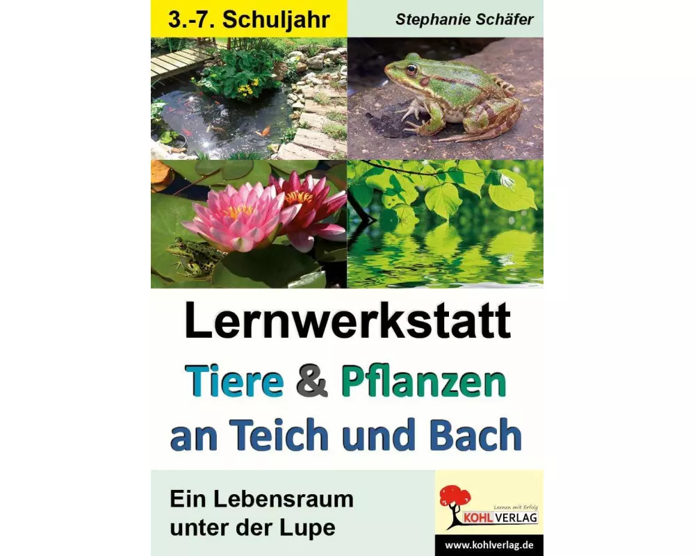 Tiere & Pflanzen an Teich und Bach