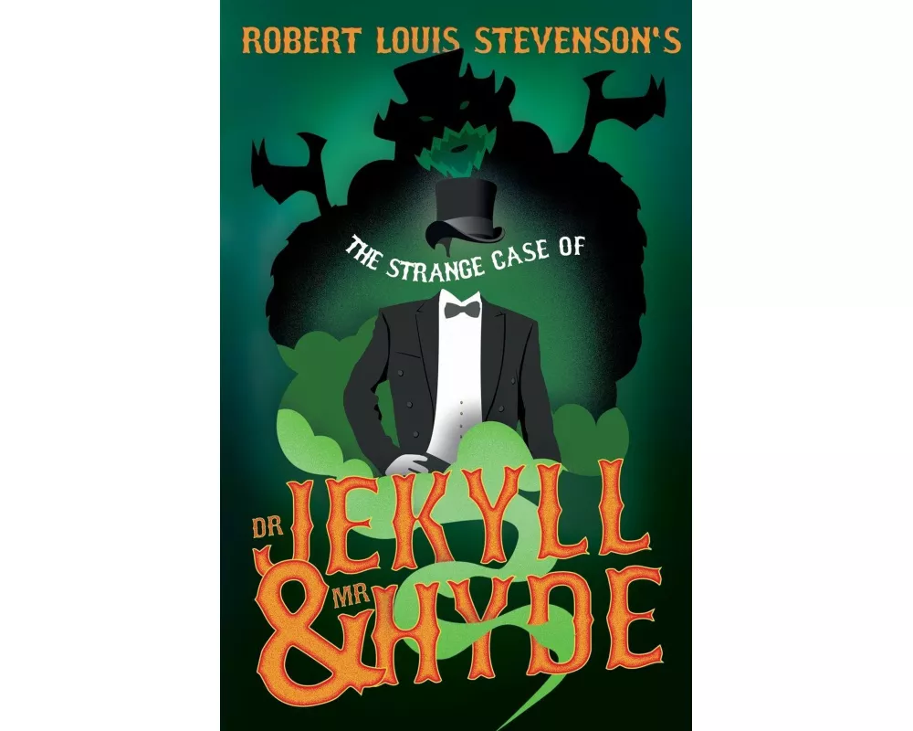 The Strange Case of Dr. Jekyll and Mr Hyde (Fantasy and Horror Classics)
