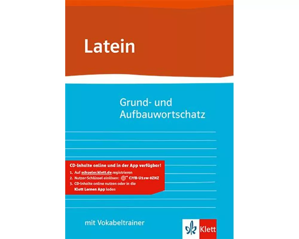Grund- und Aufbauwortschatz Latein