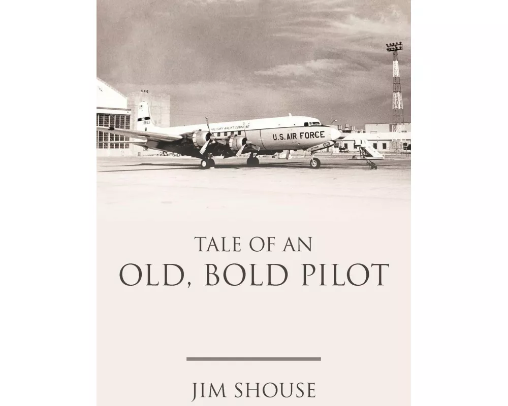 Tale of an Old, Bold Pilot