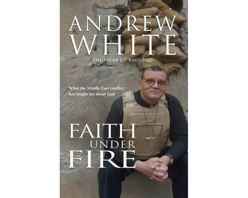 Faith Under Fire