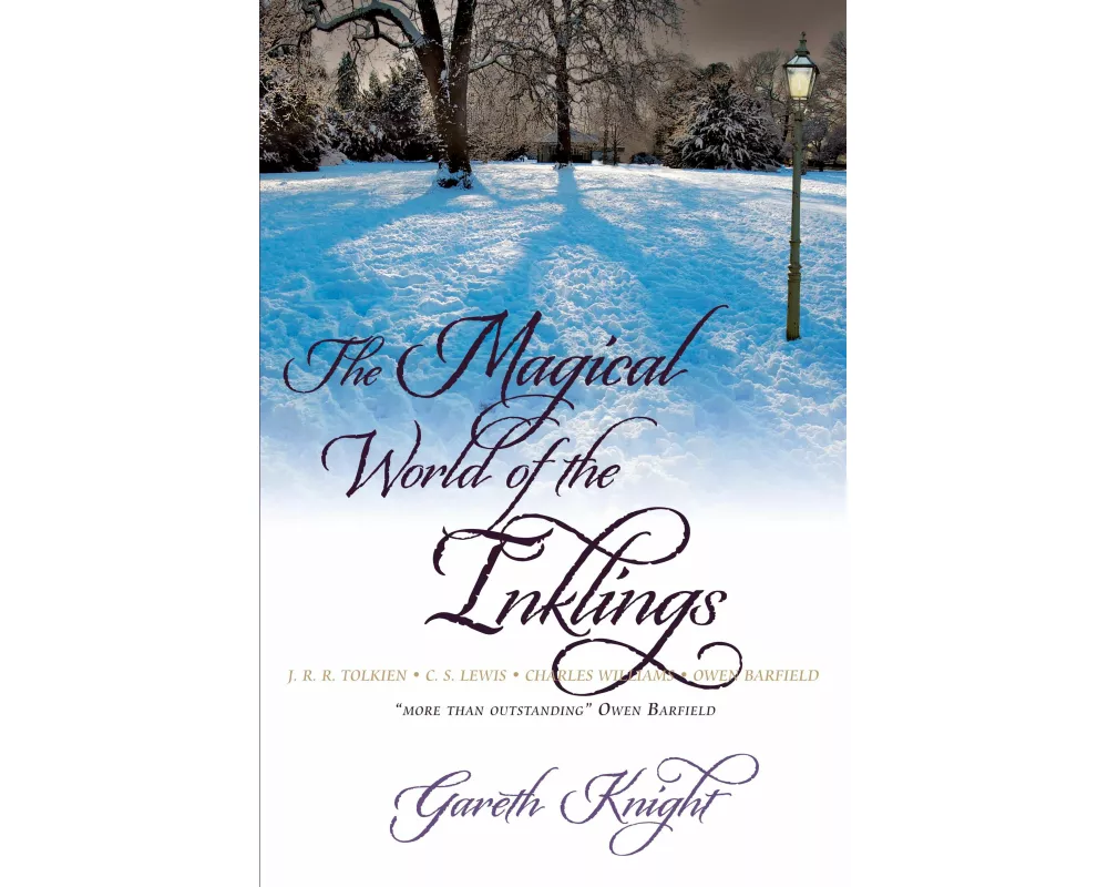 The Magical World of the Inklings