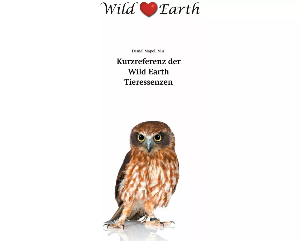 Kurzreferenz der Wild Earth Tieressenzen
