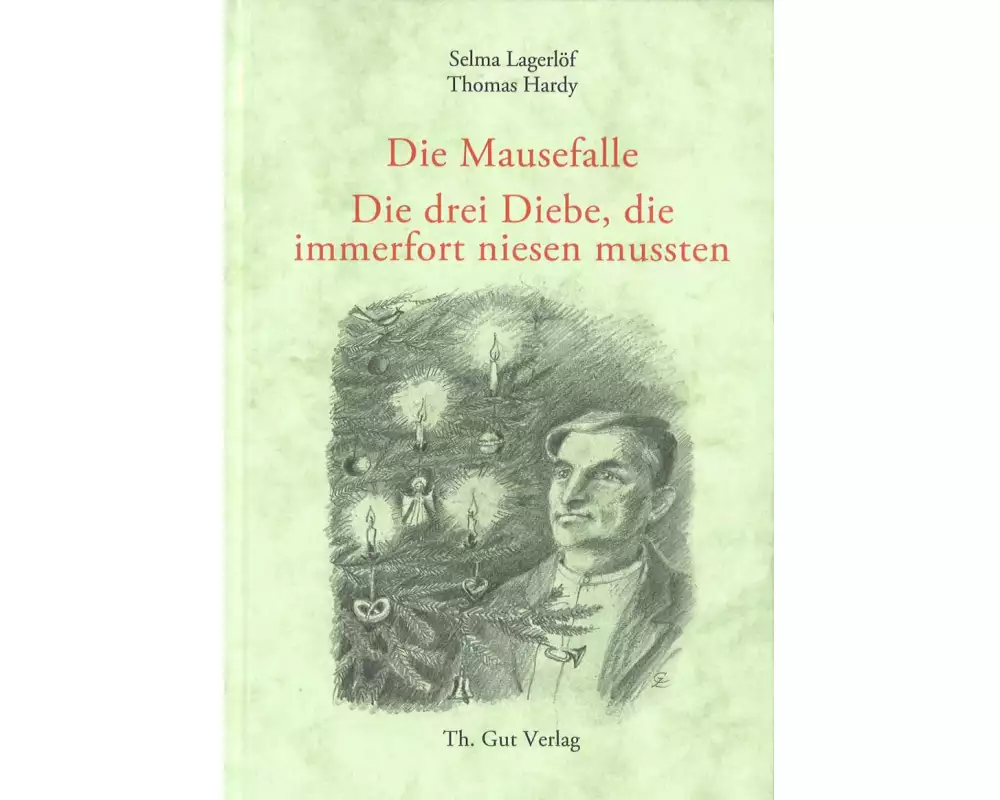 Die Mausefalle / Die drei Diebe, die immerfort niesen mussten