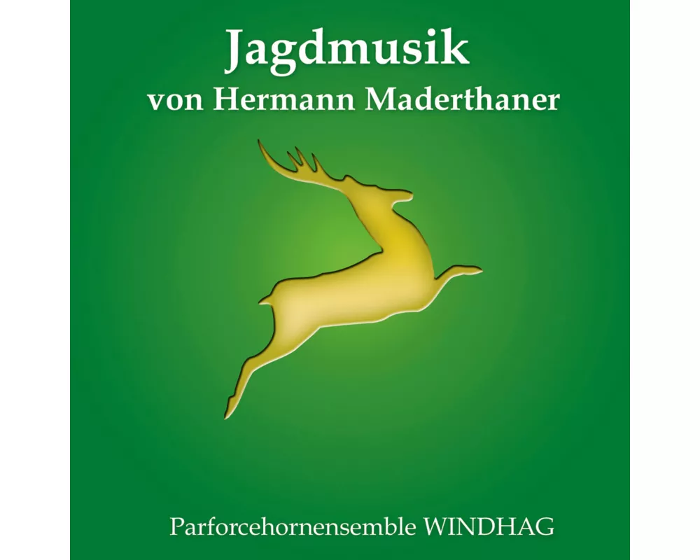 Jagdmusik Von Hermann Maderthaner