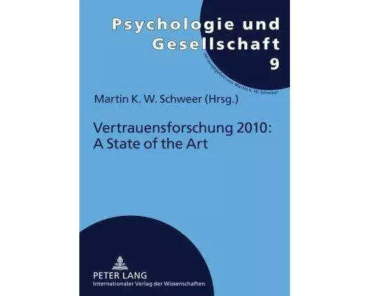 Vertrauensforschung 2010: A State of the Art