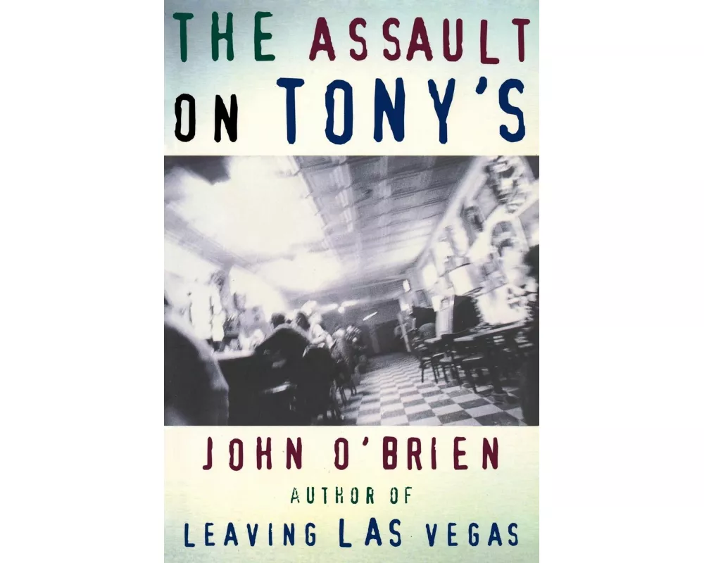 The Assault on Tony's