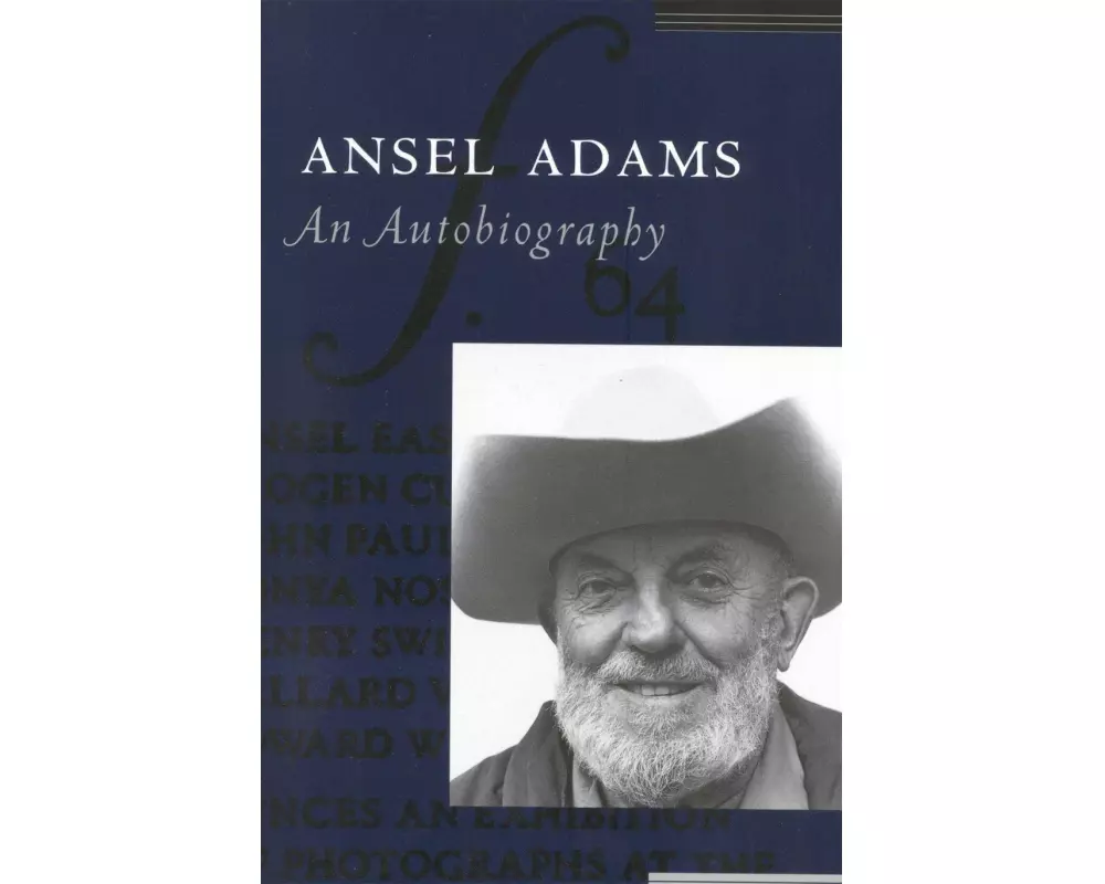 Ansel Adams: An Autobiography