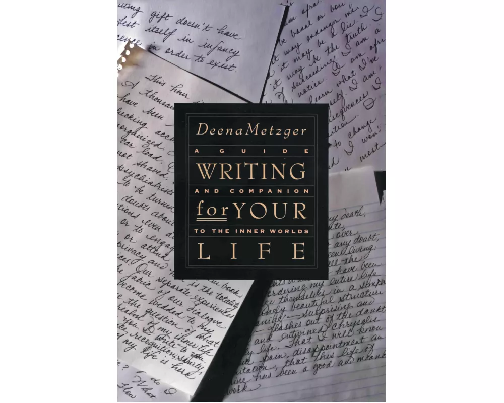 Writing for Your Life