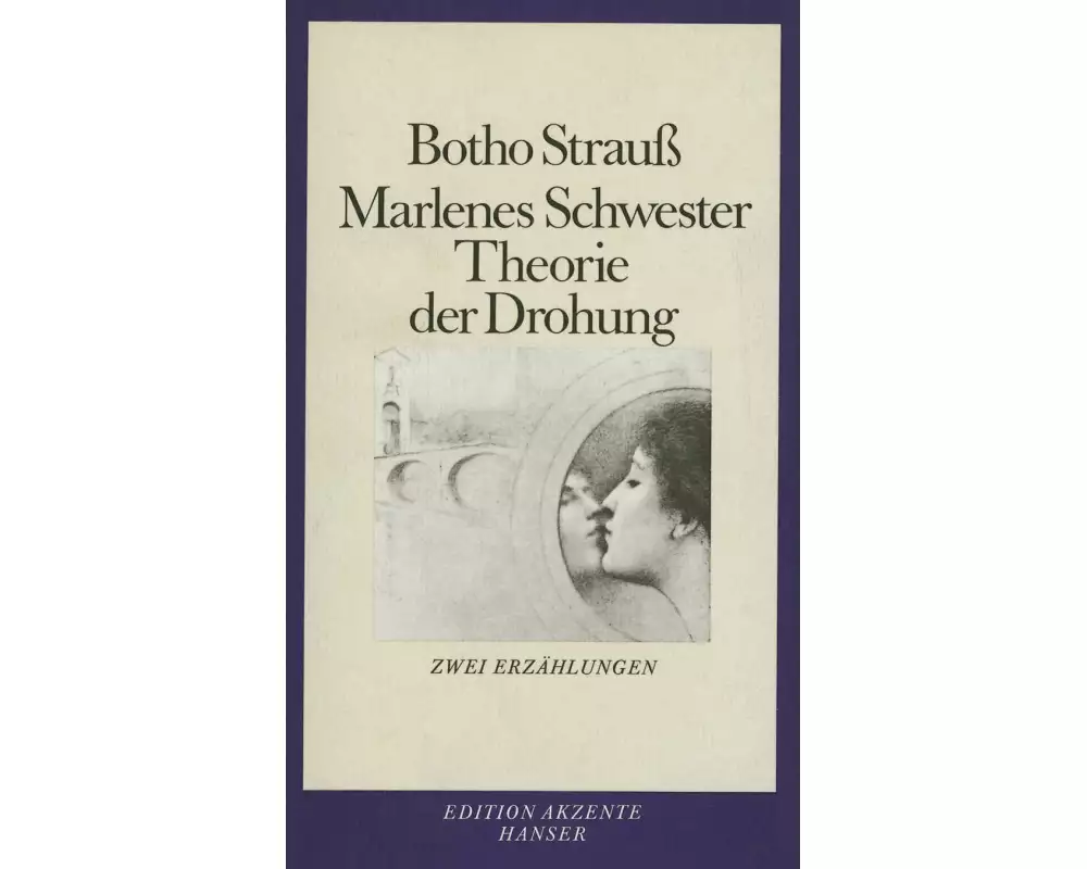 Marlenes Schwester. Theorie der Drohung