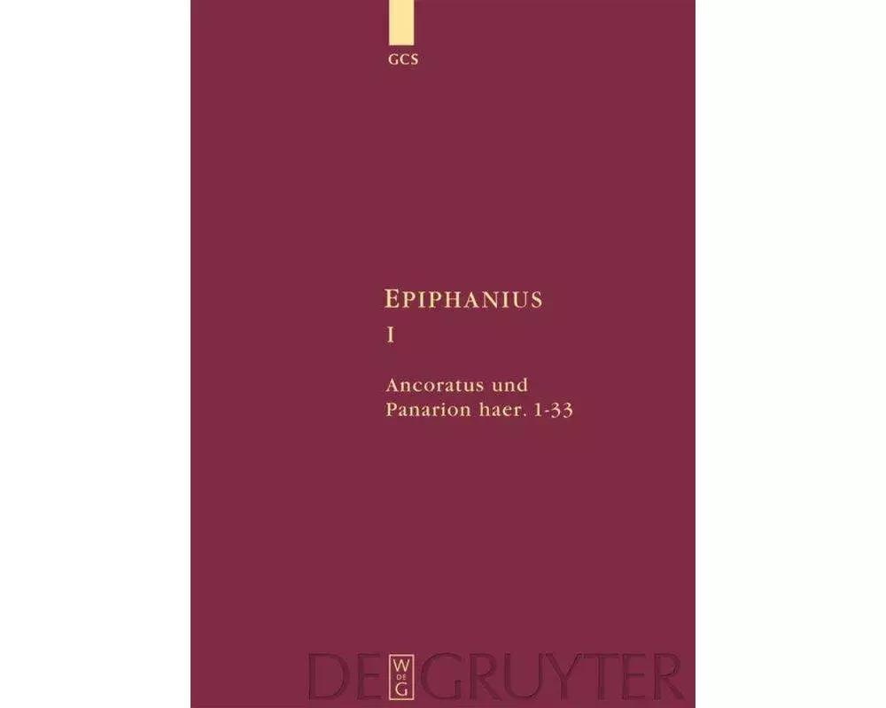 Ancoratus und Panarion haer. 1-33