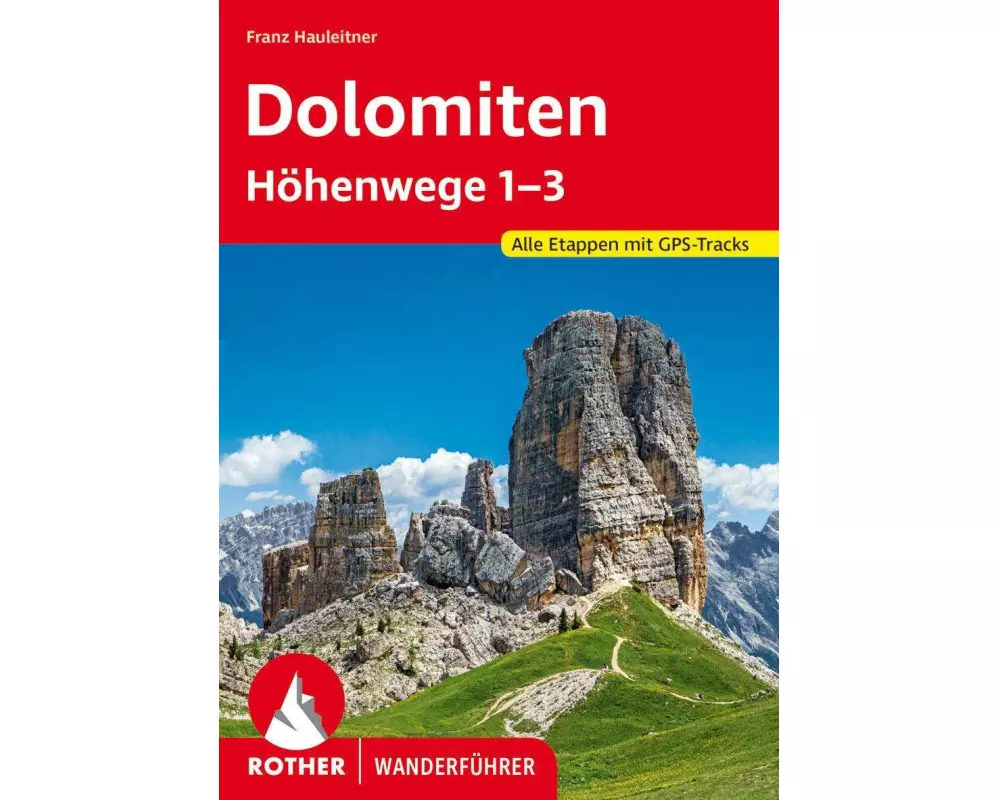 Dolomiten Höhenwege 1-3