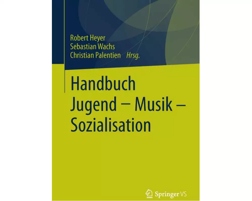 Handbuch Jugend - Musik - Sozialisation