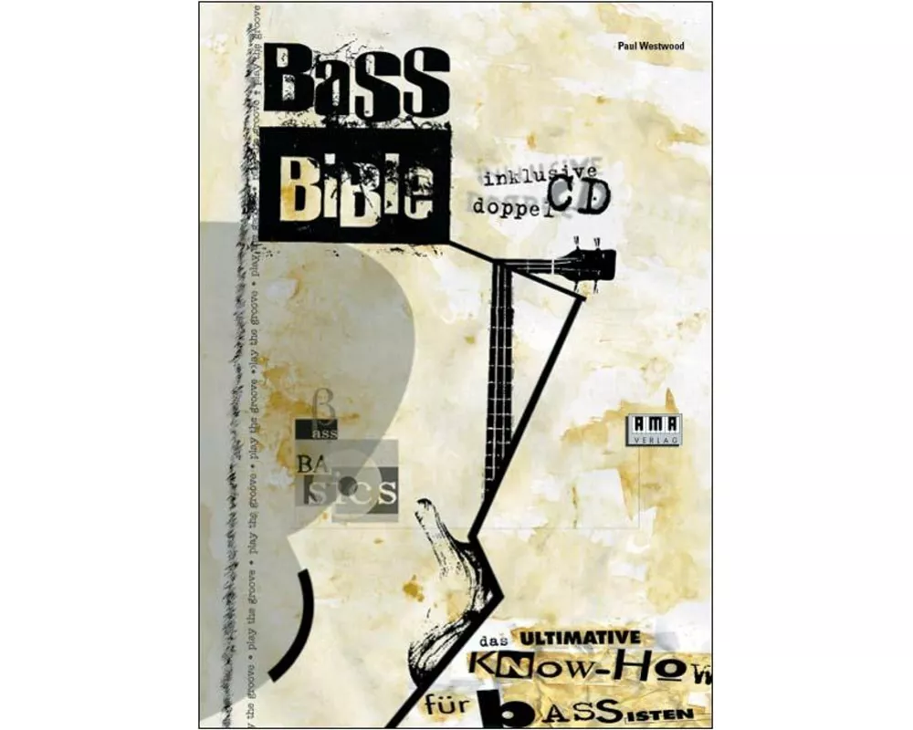 Bass Bible. Inkl. 2 CDs