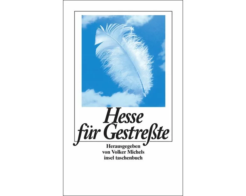 Hesse für Gestreßte