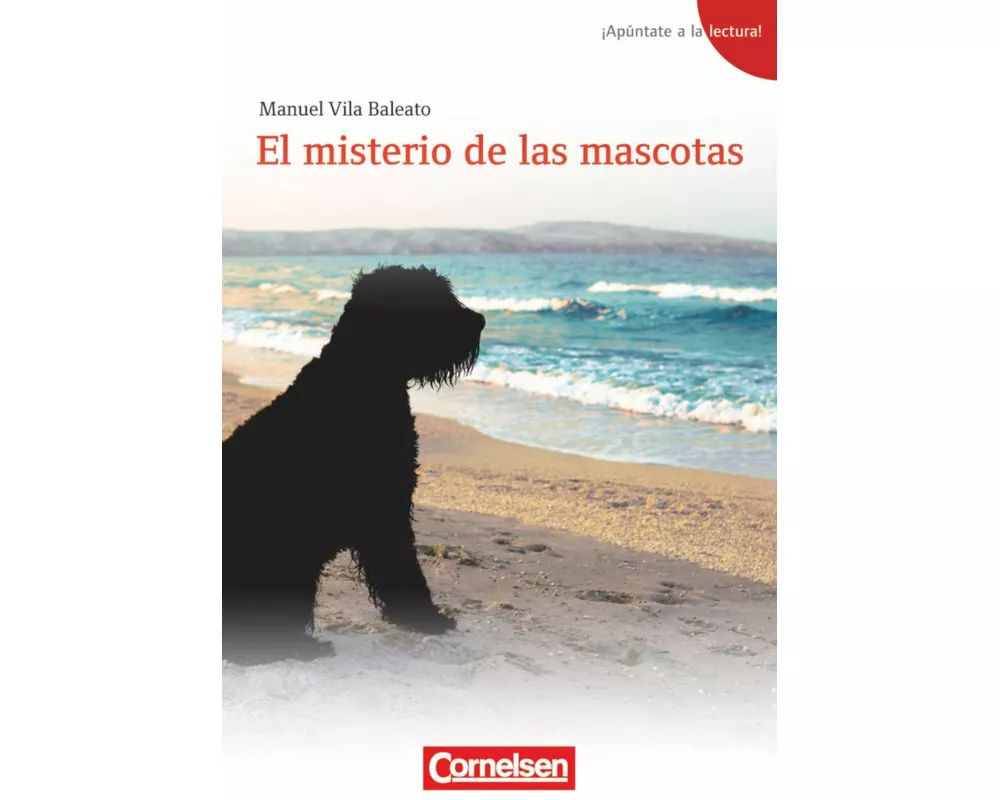 ¡Apúntate a la lectura!, A1+, El misterio de las mascotas, Lektüre, Passend zu ¡Apúntate! - Band 1