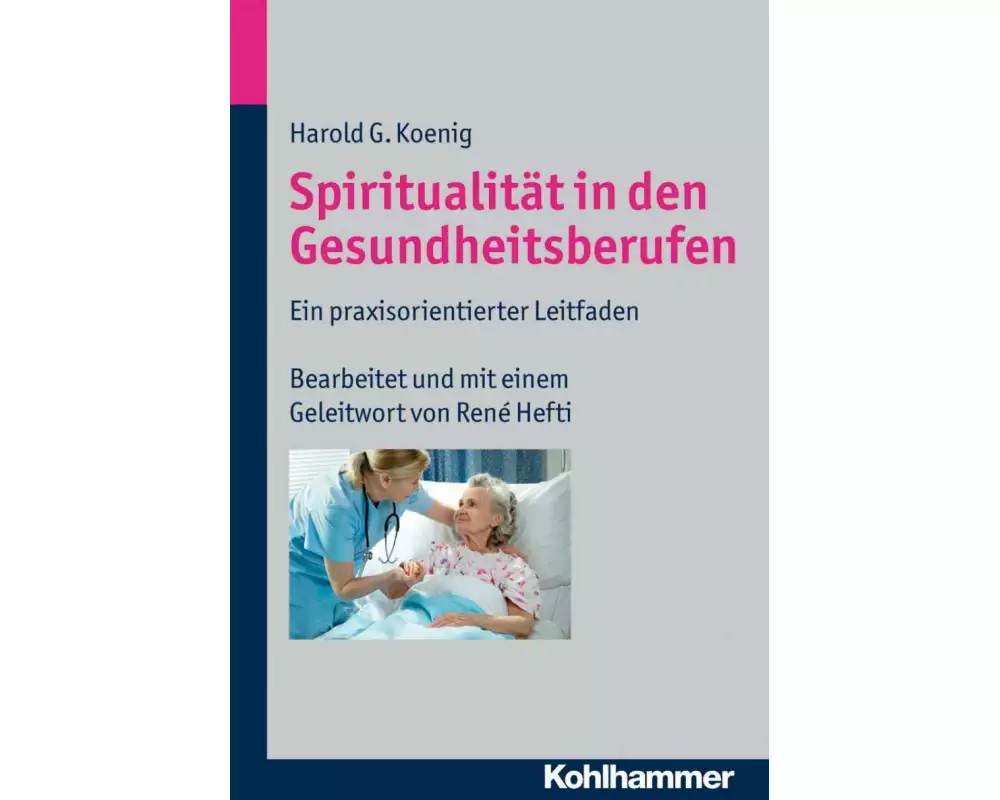 Spiritualität in den Gesundheitsberufen