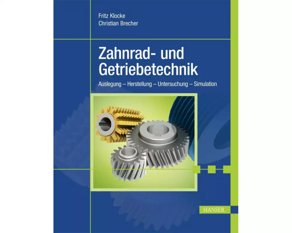 Zahnrad- und Getriebetechnik