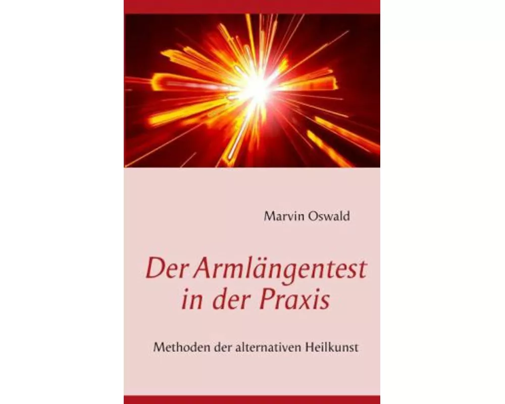 Der Armlängentest in der Praxis