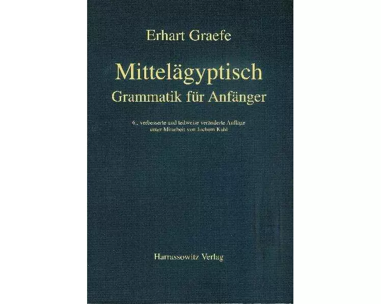 Mittelägyptische Grammatik für Anfänger