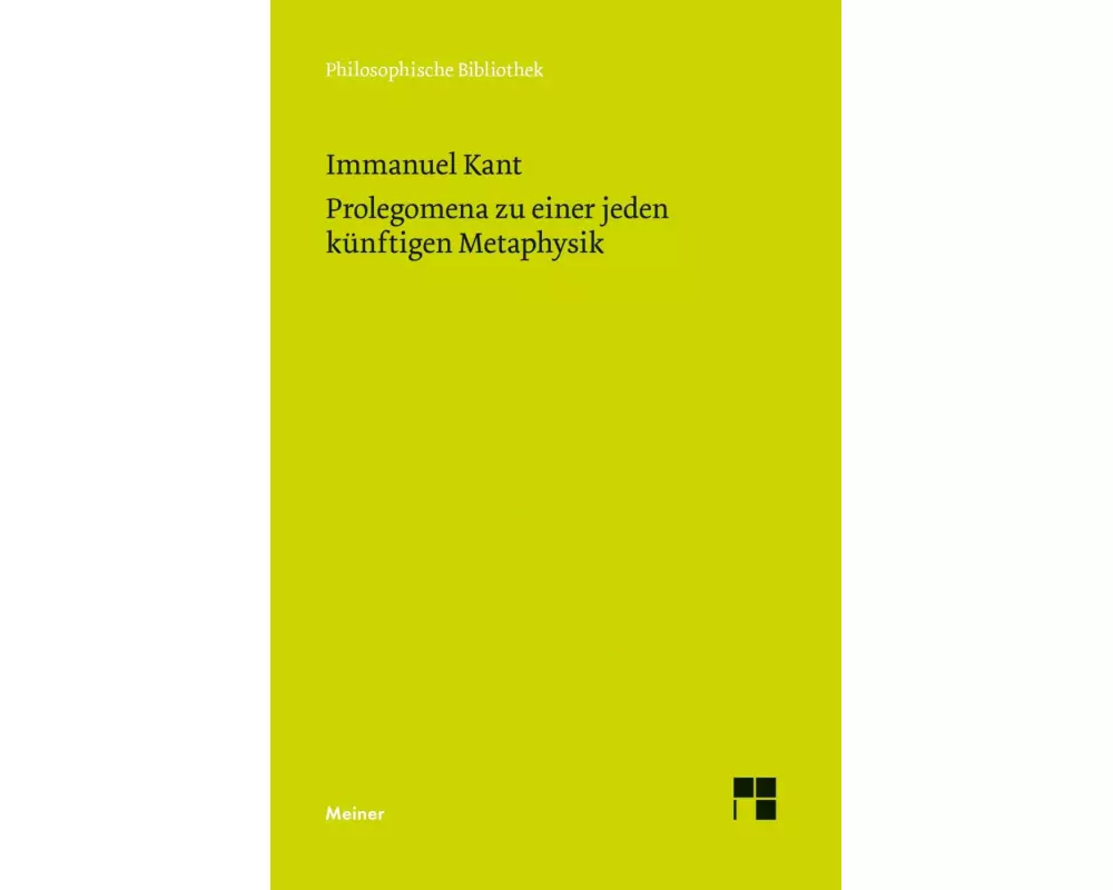 Prolegomena zu einer jeden künftigen Metaphysik, die als Wissenschaft wird auftreten können