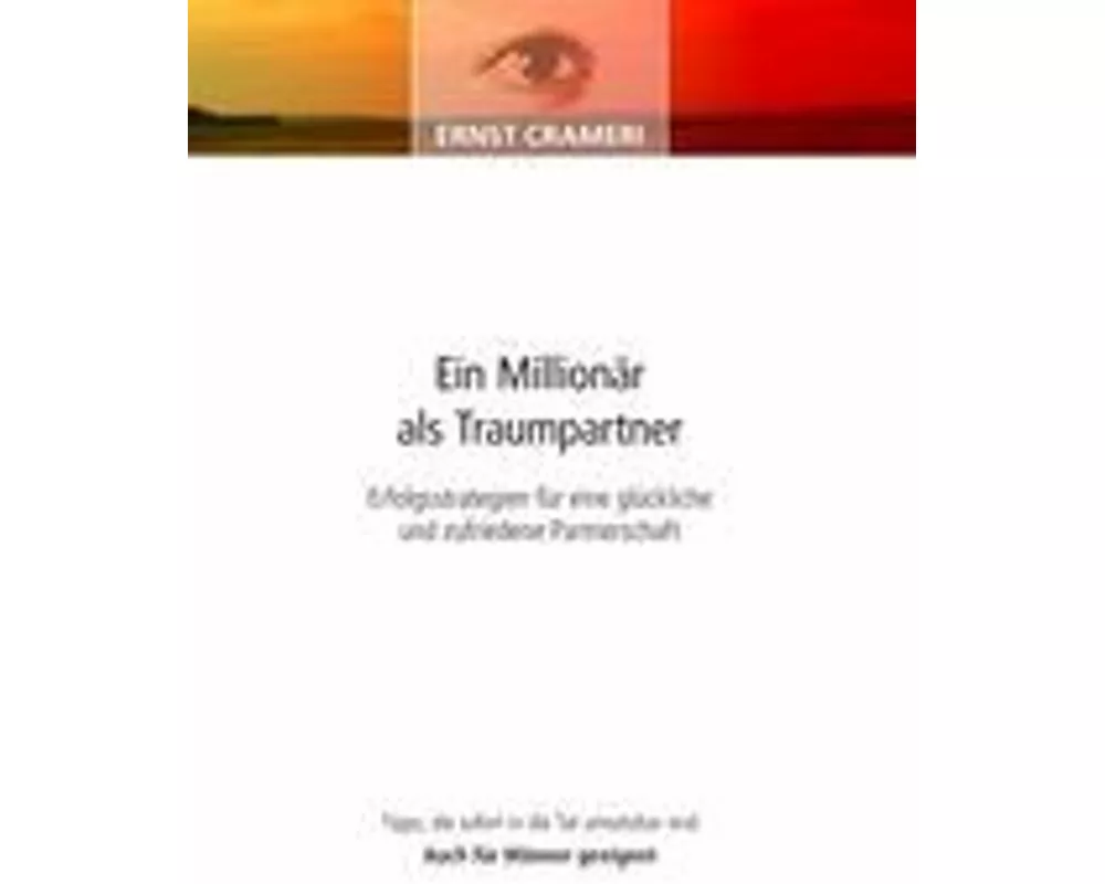 Ein Millionär als Traumpartner