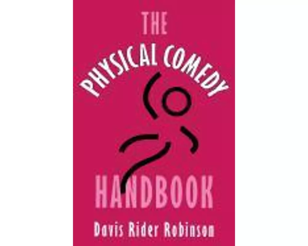 The Physical Comedy Handbook