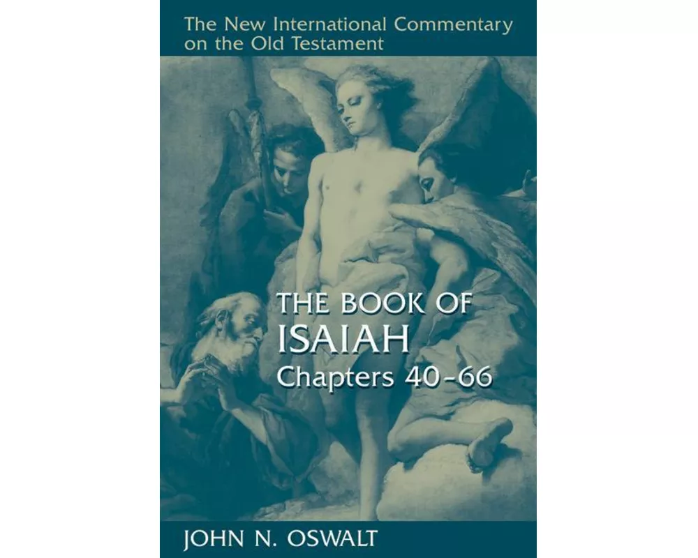 The Book of Isaiah, Chapters 40-66