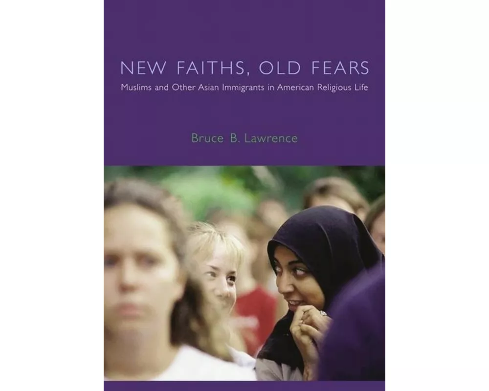 New Faiths, Old Fears