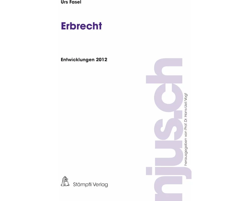 Erbrecht Entwicklungen 2012