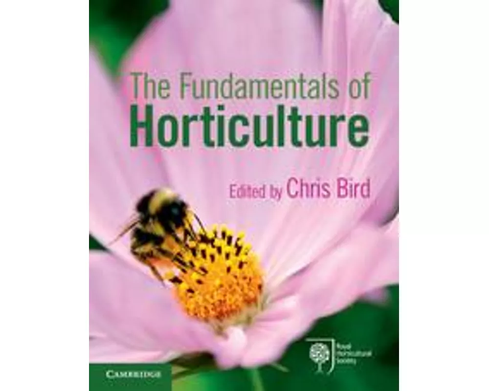 The Fundamentals of Horticulture