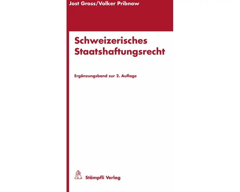 Schweizerisches Staatshaftungsrecht
