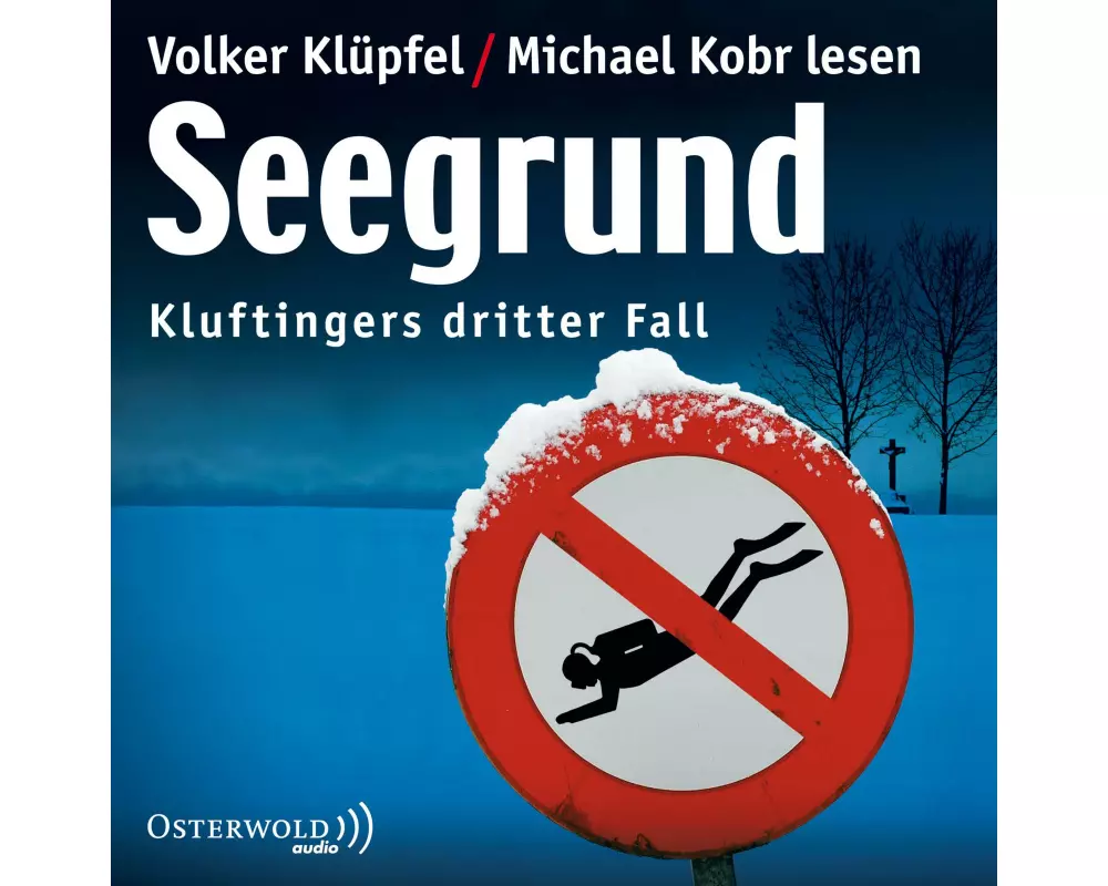 Seegrund (Ein Kluftinger-Krimi 3)
