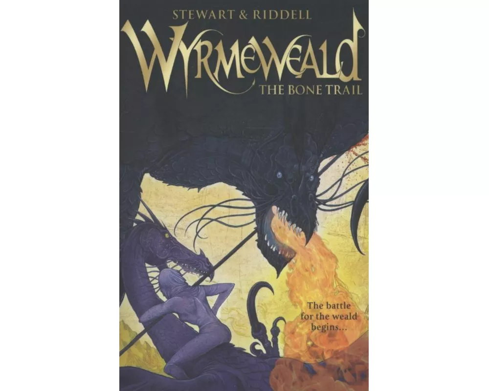 Wyrmeweald: The Bone Trail