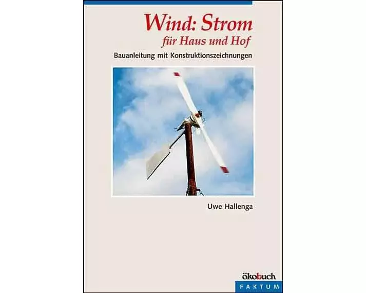 Wind: Strom für Haus und Hof