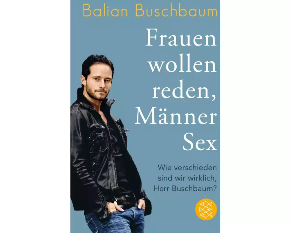 Frauen wollen reden, Männer Sex