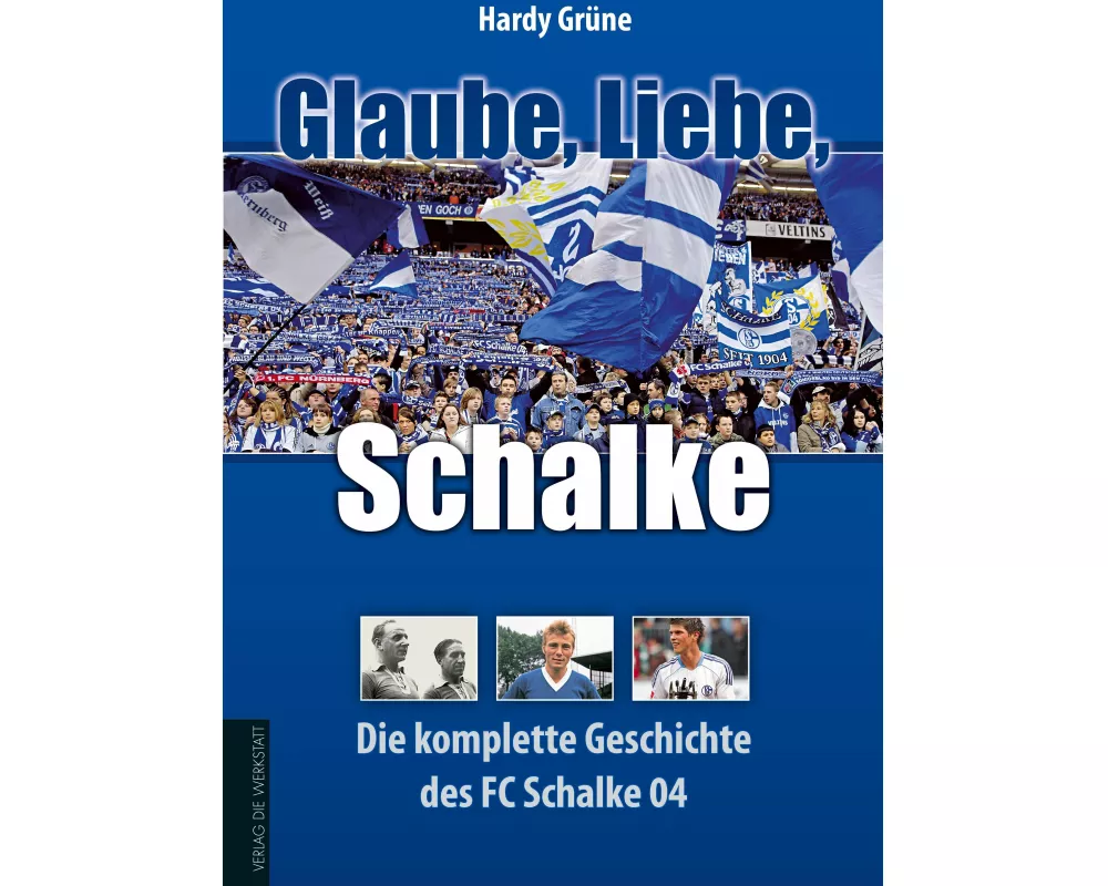 Glaube, Liebe, Schalke