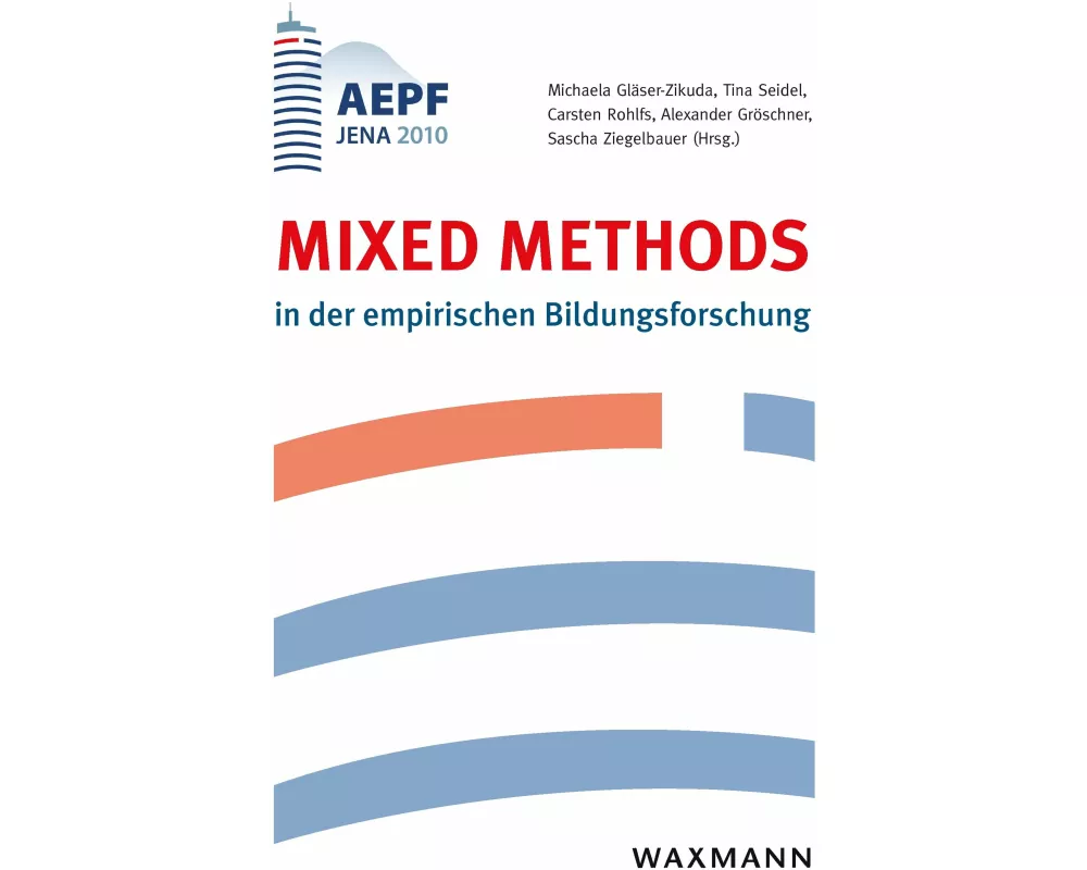 Mixed Methods in der empirischen Bildungsforschung